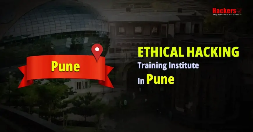 Best Ethical Hacking Training  Institute in Pune