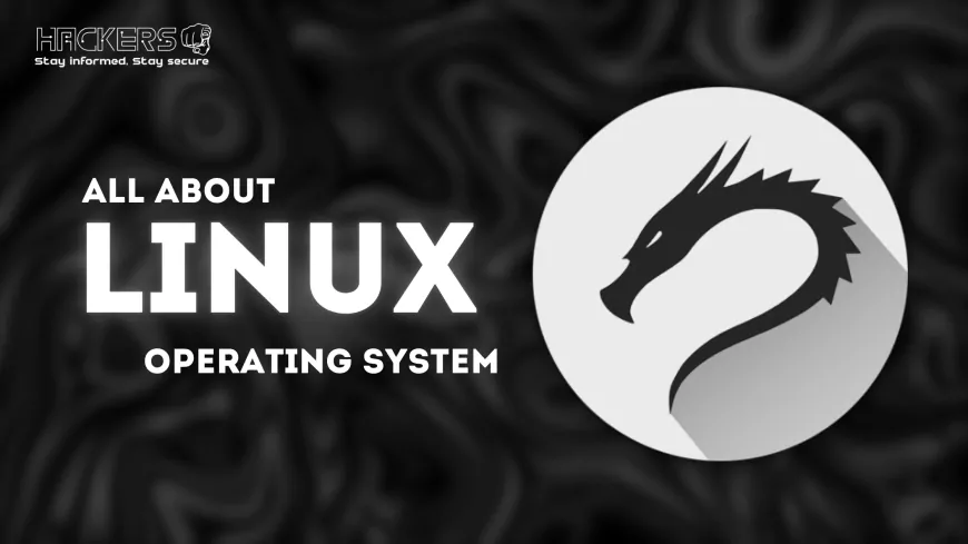 What is Linux Operating System and its Evolution and Future